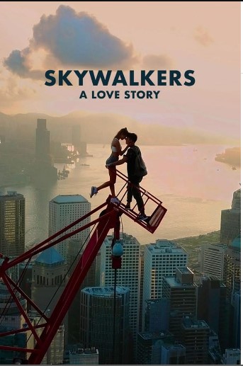 Skywalkers A Love Story 2024