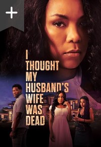 I Thought My Husband’s Wife Was Dead 2024 Movie