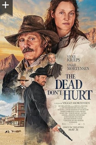 The Dead Don’t Hurt 2024 Movie