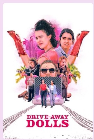 Drive Away Dolls Movie 2024