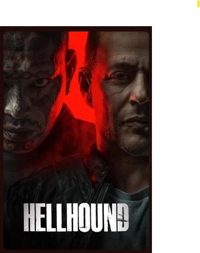 Hellhound Movie 2024