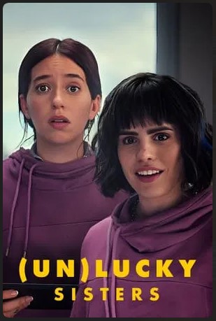 Unlucky Sisters Movie 2024