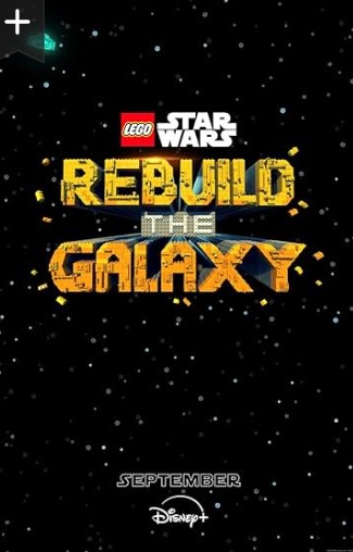 LEGO Star Wars Rebuild the Galaxy season 1 tv series