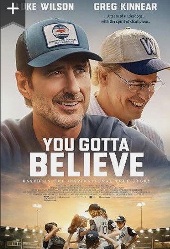 You Gotta Believe Movie 2024