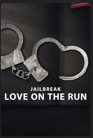 Jailbreak Love on the Run 2024