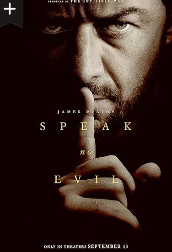 Speak No Evil Movie 2024 1080p, 4K