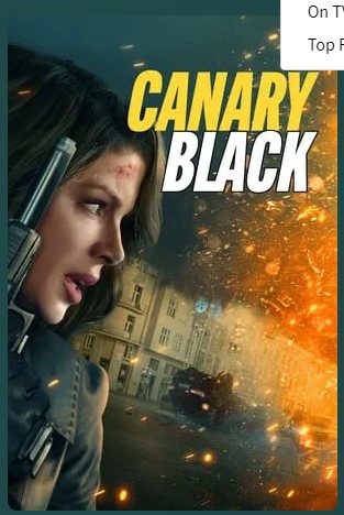 Canary Black Movie 2024