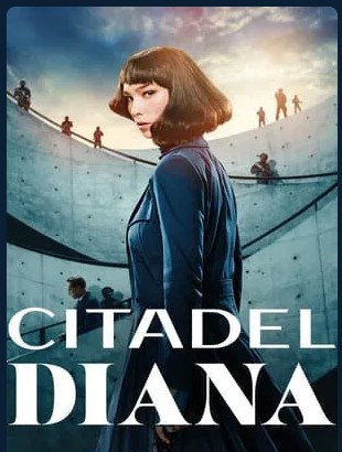 Citadel Diana Season 1 Tv Series 2024