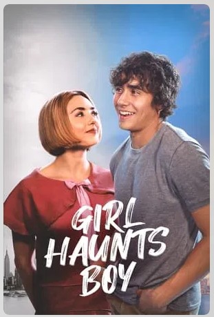 Girl Haunts Boy Movie 2024