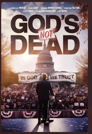 Gods Not Dead In God We Trust Movie 2024