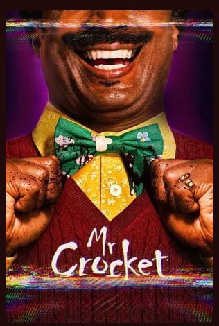 Mr Crocket Movie 2024